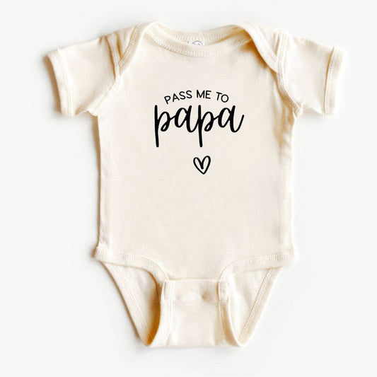 Pass Me to Papa Baby Bodysuit | Gift for New Grandparents
